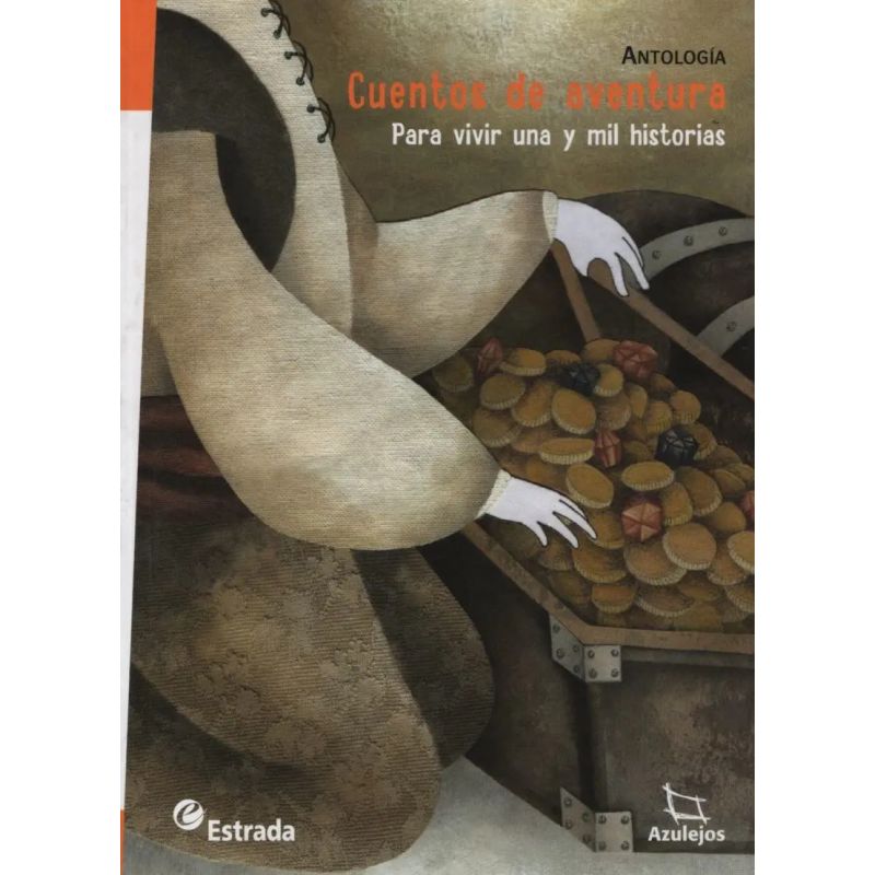 CUENTOS DE AVENTURA PARA VIVIR UNA Y MIL HISTORIAS 2/ED.- AZ (Nuevo)