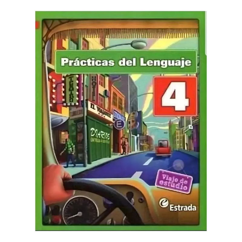 PRACTICAS DEL LENGUAJE 4 *- VIAJE DE ESTUDIO (Nuevo) - Miniatura 2