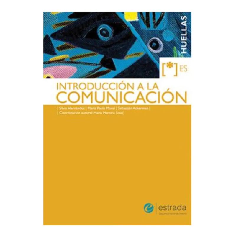 INTRODUCCION A LA COMUNICACION ES HUELLAS (Nuevo)