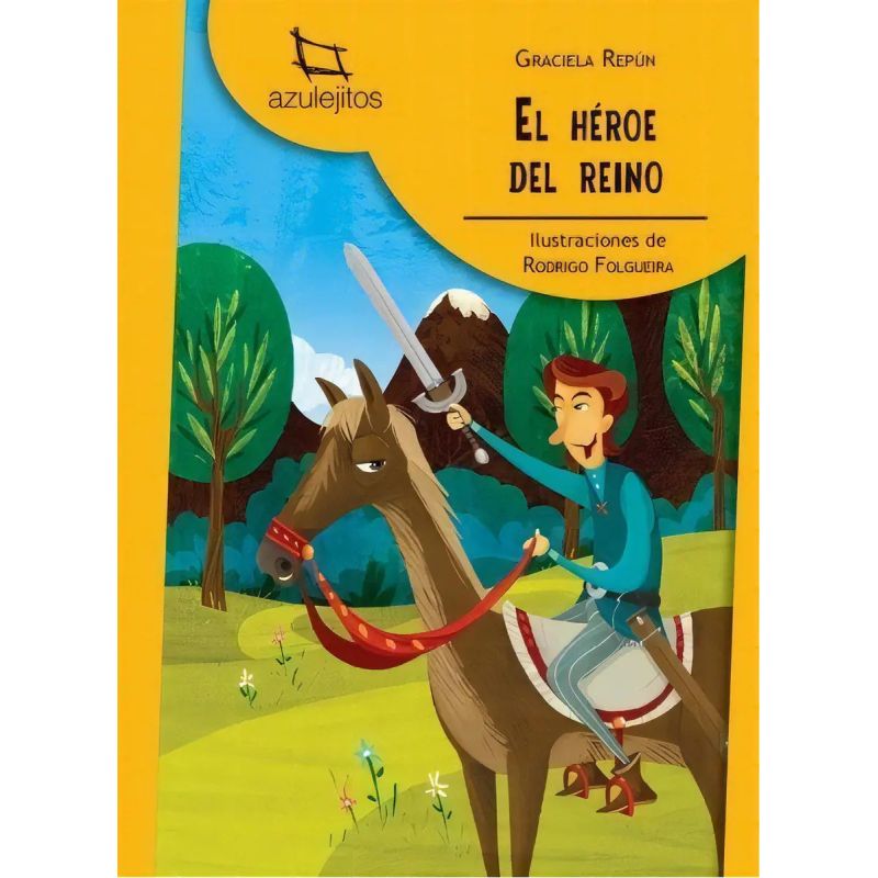 HEROE DEL REINO, EL 2/ED - AZULEJITOS AMARILLOS (Nuevo)