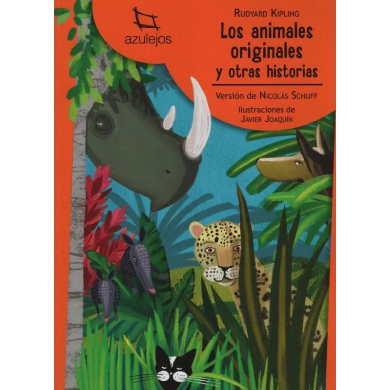 ANIMALES ORIGINALES Y OTRAS HISTORIAS, LOS 2/ED.- AZULEJOS NARANJA (Nuevo)