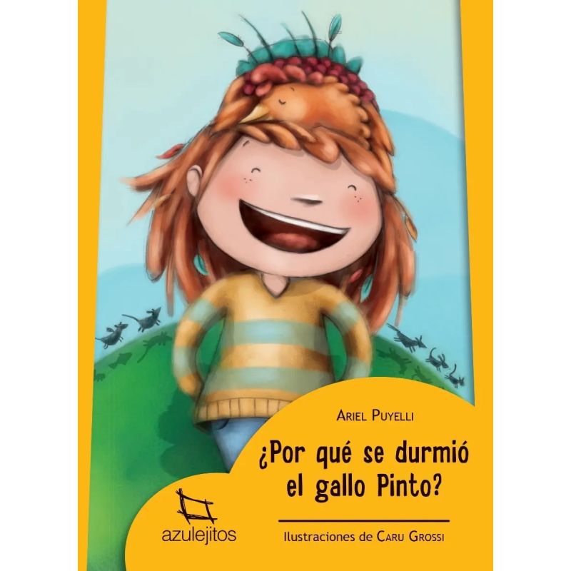 POR QUE SE DURMIO EL GALLO PINTO (N/ED.) - AZULEJITOS (Nuevo)