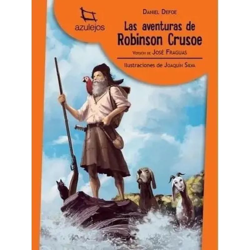 AVENTURAS DE ROBINSON CRUSOE, LAS - AZULEJOS NARANJA 1/REEDICION (Nuevo)