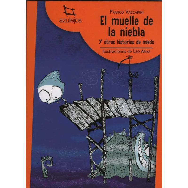 MUELLE DE LA NIEBLA, EL - AZULEJOS NARANJA 2/ED. (Nuevo)