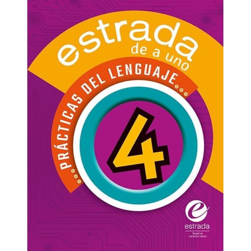 PRACTICAS DEL LENGUAJE 4 - ESTRADA DE A UNO (Nuevo)