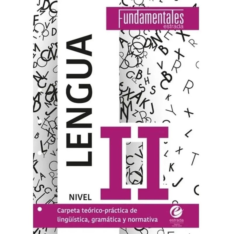 LENGUA II - FUNDAMENTALES (Nuevo)