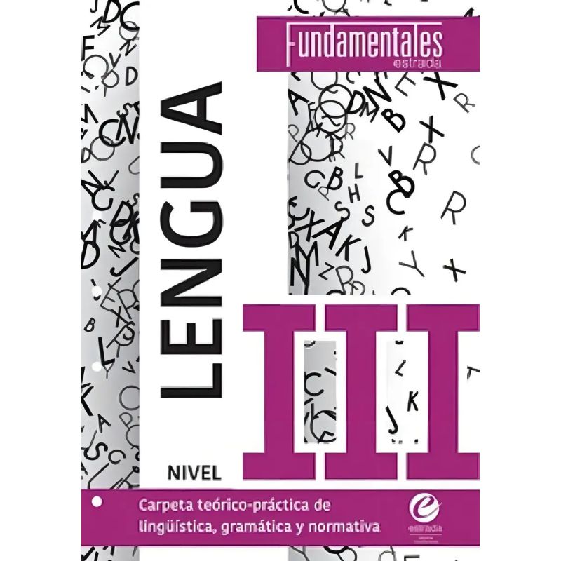 LENGUA III - FUNDAMENTALES (Nuevo)