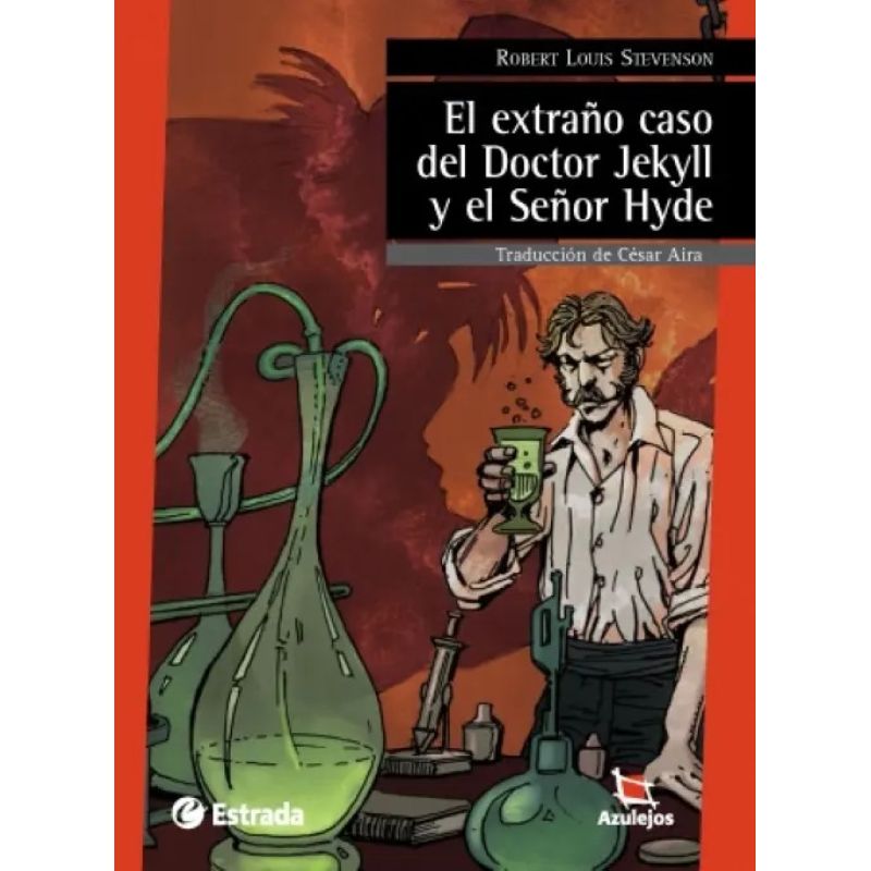 EXTRAÑO CASO DEL DR JEKYLL Y EL SR HYDE, EL  4/ED. - AZULEJOS ROJO (Nuevo)