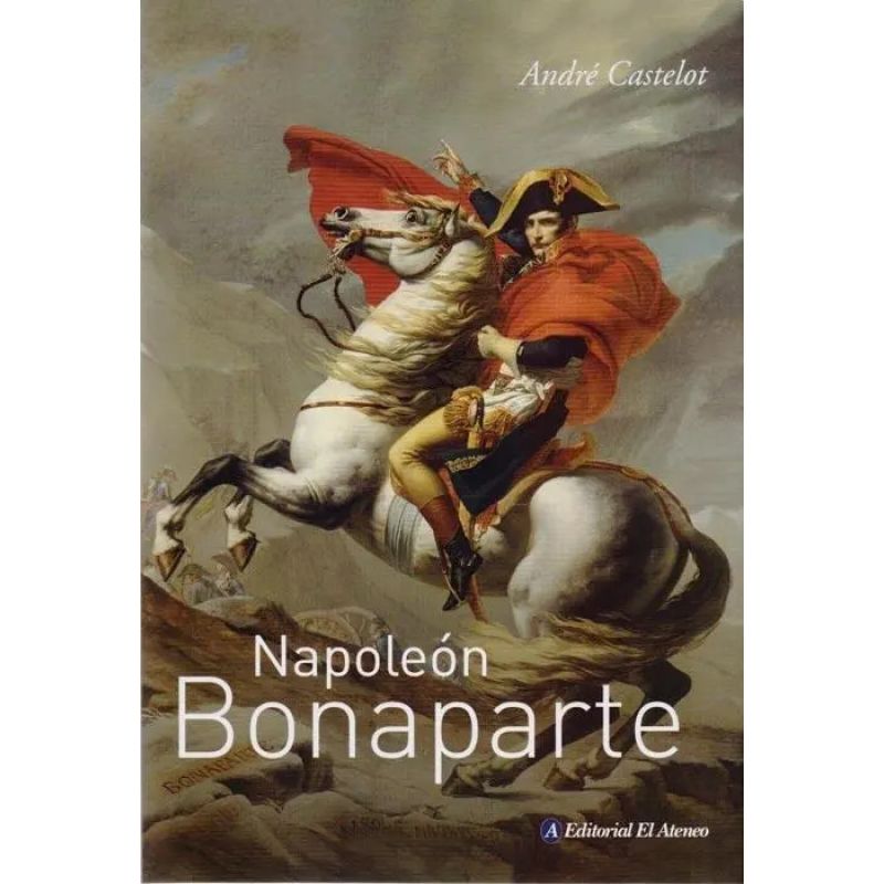NAPOLEON BONAPARTE 2/ED. (Nuevo)