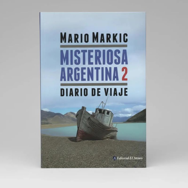 MISTERIOSA ARGENTINA 2 - DIARIO DE VIAJE (Nuevo) - Miniatura 5