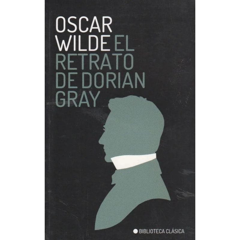 RETRATO DE DORIAN GRAY, EL (Nuevo)