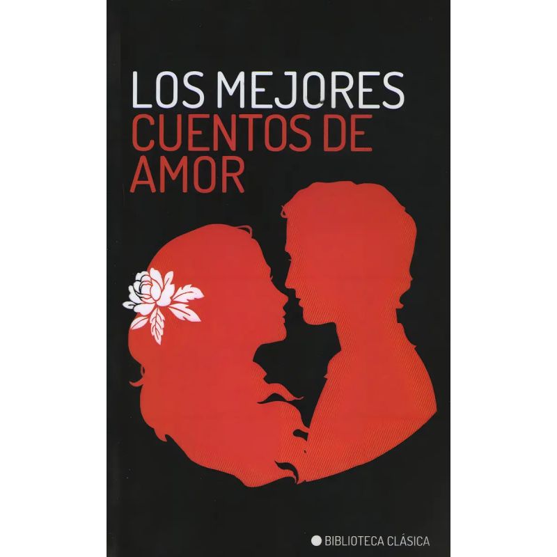 MEJORES CUENTOS DE AMOR, LOS (Nuevo)