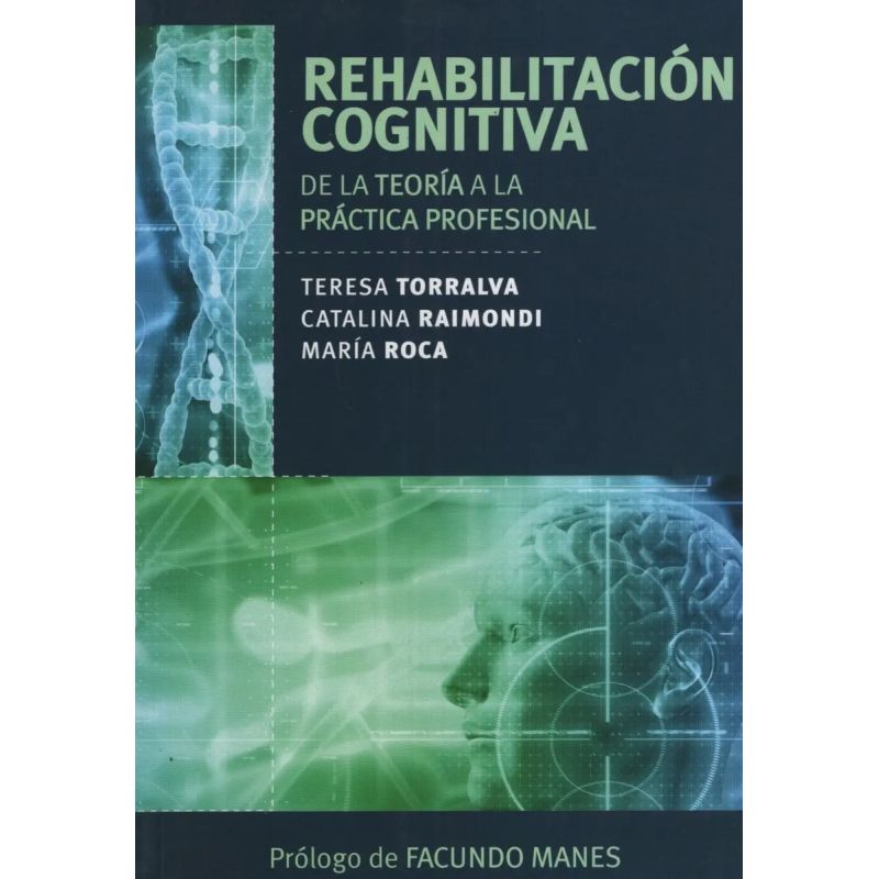 REHABILITACION COGNITIVA DE LA TEORIA A LA PRACTICA PROFESIONAL (Nuevo) - Miniatura 2