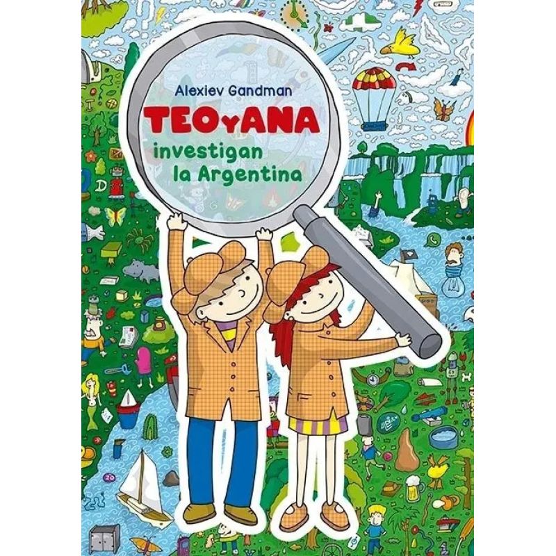 TEO Y ANA INVESTIGAN LA ARGENTINA (Nuevo)