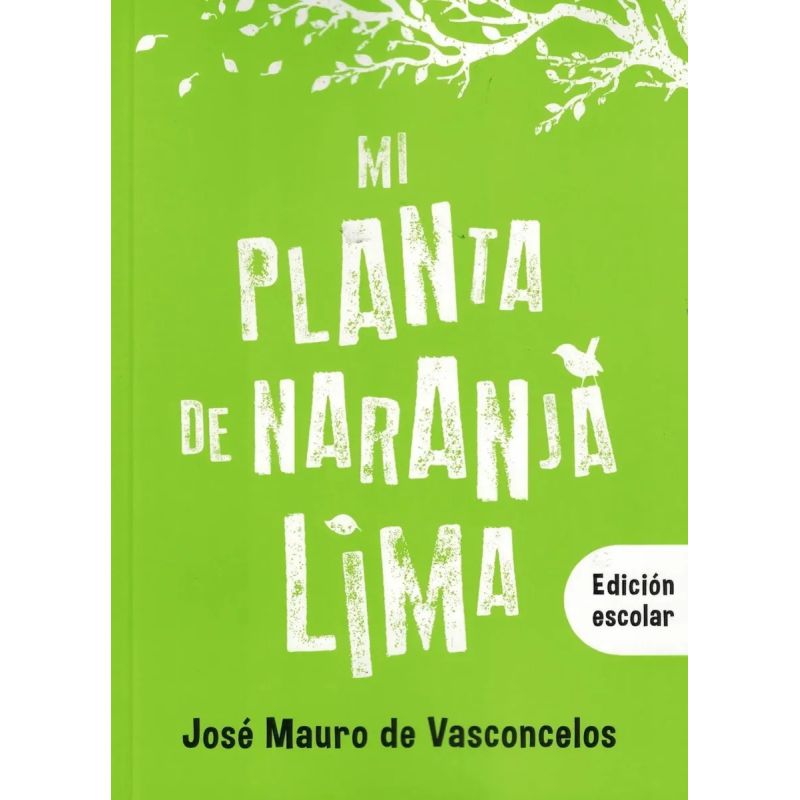MI PLANTA DE NARANJA LIMA (EDICION ESCOLAR) (Nuevo) - Miniatura 3
