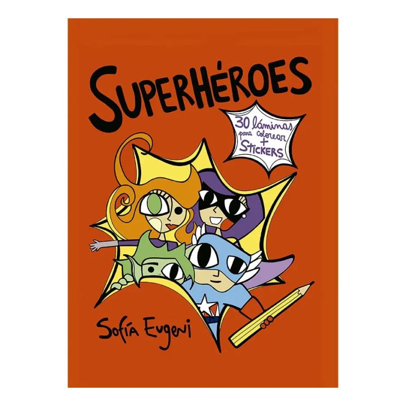 SUPERHEROES - 30 LAMINAS PARA COLOREAR + STICKERS (Nuevo)