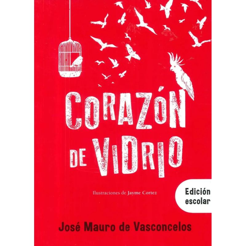 CORAZON DE VIDRIO - EDICION ESCOLAR (Nuevo) - Miniatura 2