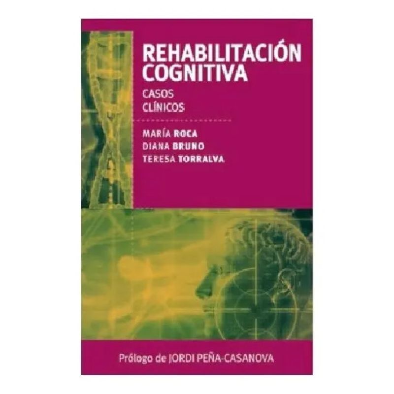REHABILITACION COGNITIVA - CASOS CLINICOS (Nuevo)