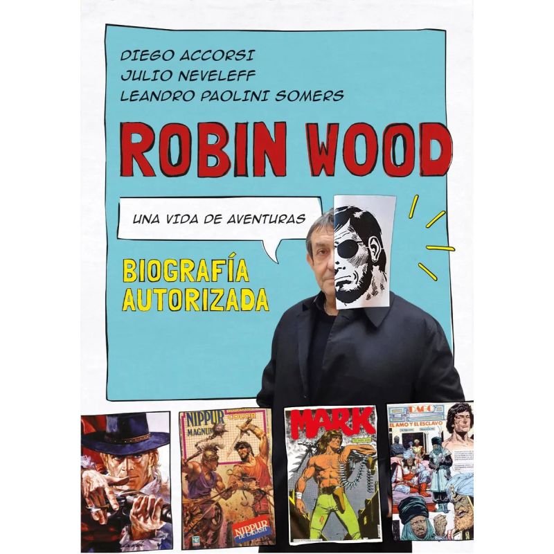 ROBIN WOOD - UNA VIDA DE AVENTURAS (Nuevo)