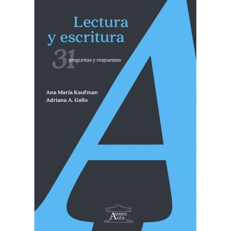 LECTURA Y ESCRITURA. 31 PREGUNTAS Y RESPUESTAS (Nuevo)