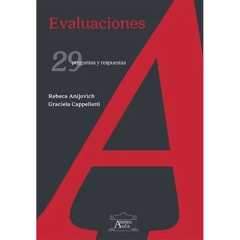 EVALUACIONES : 29 PREGUNTAS Y RESPUESTAS (Nuevo)
