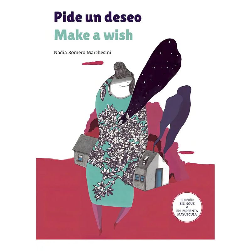 PIDE UN DESEO / MAKE A WISH - BILINGÜE - MAYUSCULA - TD (Nuevo)