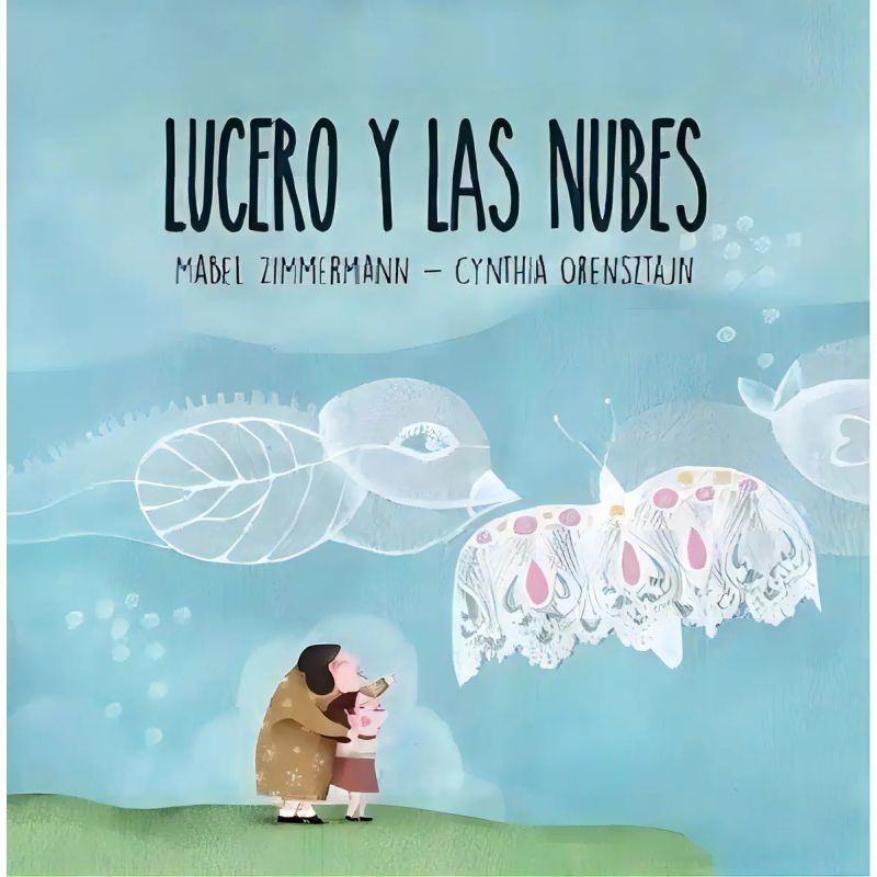 LUCERO Y LAS NUBES (Nuevo)
