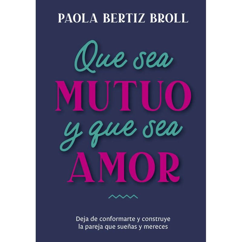 QUE SEA MUTUO Y QUE SEA AMOR (Nuevo) - Miniatura 2