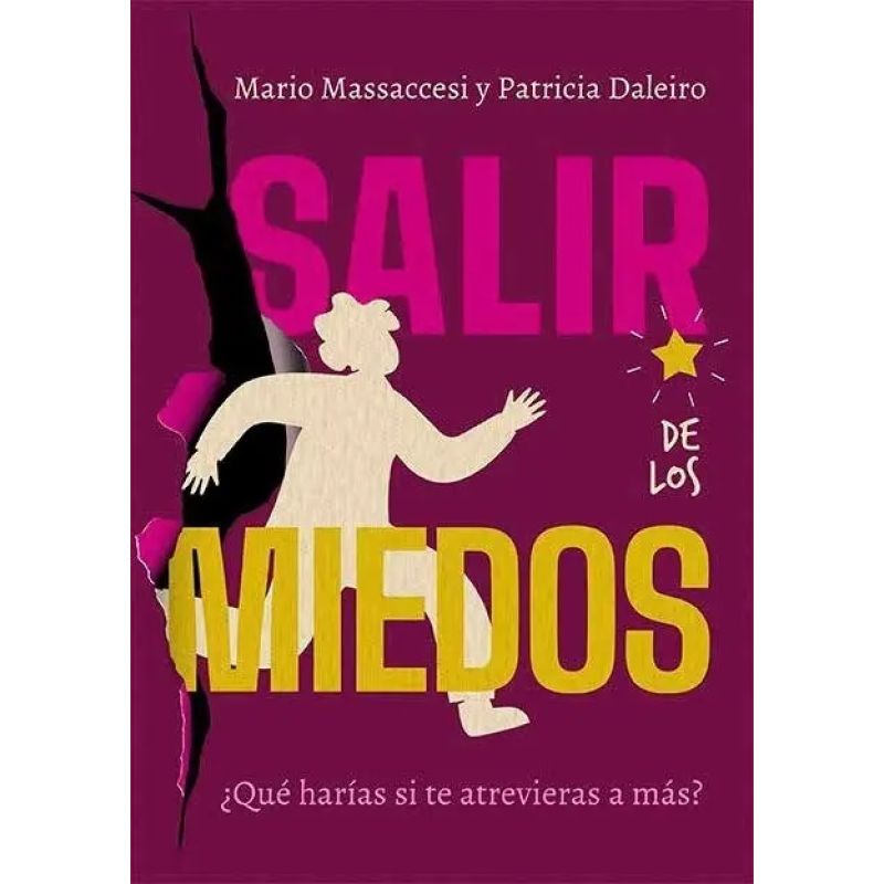 SALIR DE LOS MIEDOS (Nuevo)