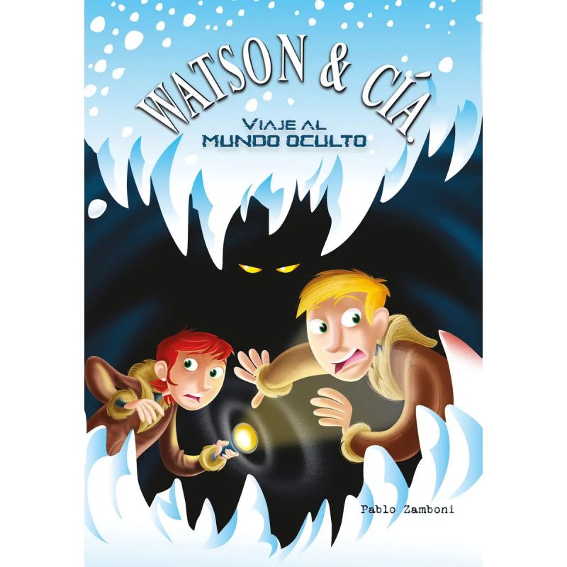 VIAJE AL MUNDO OCULTO - WATSON &amp; CIA. (Nuevo)