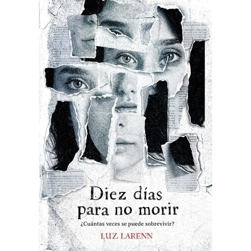 DIEZ DIAS PARA NO MORIR (Nuevo)