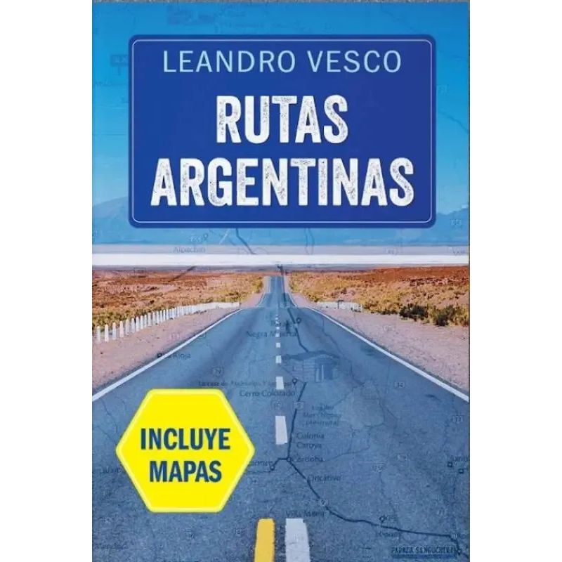 RUTAS ARGENTINAS - INCLUYE MAPAS (Nuevo) - Miniatura 2