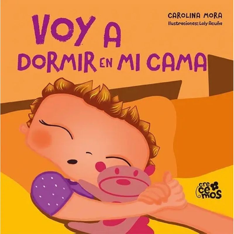 VOY A DORMIR EN MI CAMA - MAYUSCULA - TAPA RUSTICA (Nuevo)