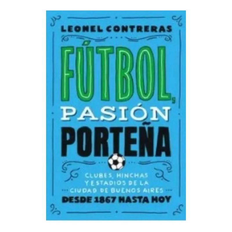 FUTBOL, PASION PORTEÑA (Nuevo) - Miniatura 2