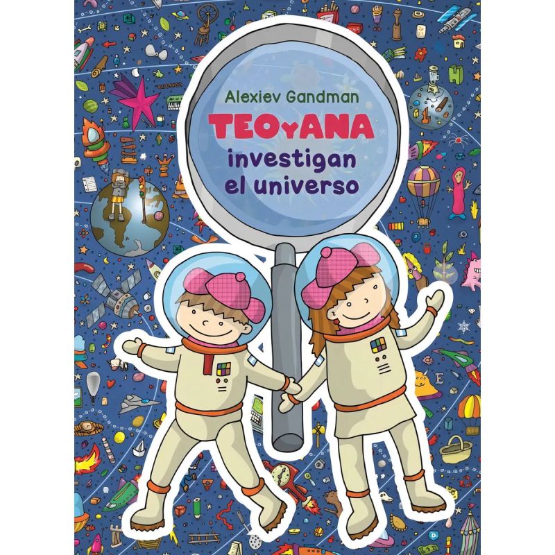 TEO Y ANA INVESTIGAN EL UNIVERSO (Nuevo)