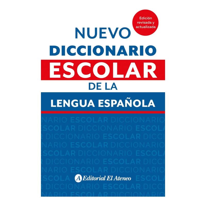 ATENEO NUEVO DICCIONARIO ESCOLAR DE LA LENGUA ESPAÑOLA (Nuevo) - Miniatura 2