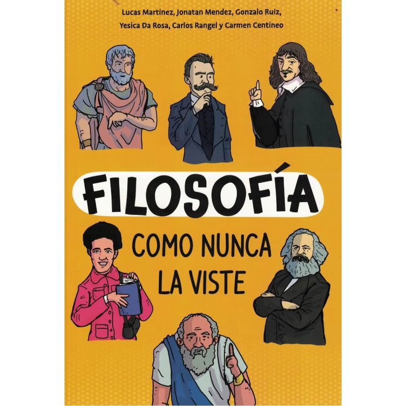 FILOSOFIA COMO NUNCA LA VISTE (Nuevo)