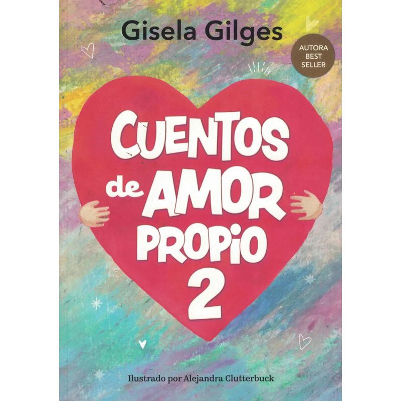 CUENTOS DE AMOR PROPIO 2 (Nuevo)