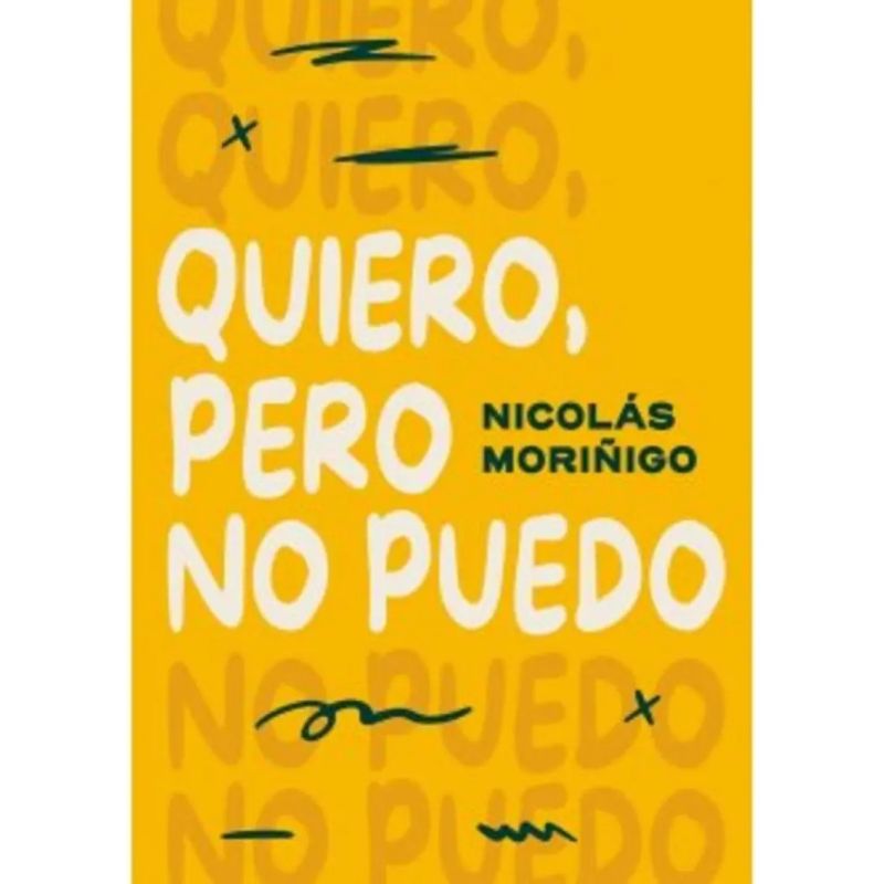 QUIERO, PERO NO PUEDO (Nuevo)