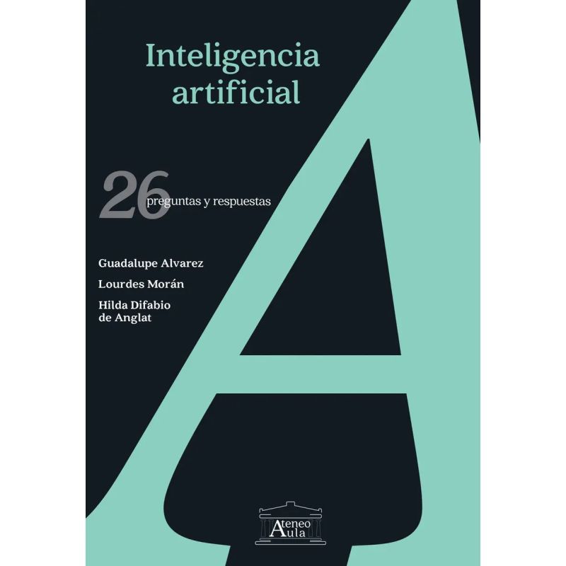 INTELIGENCIA ARTIFICIAL - 26 PREGUNTAS Y RESPUESTAS (Nuevo)