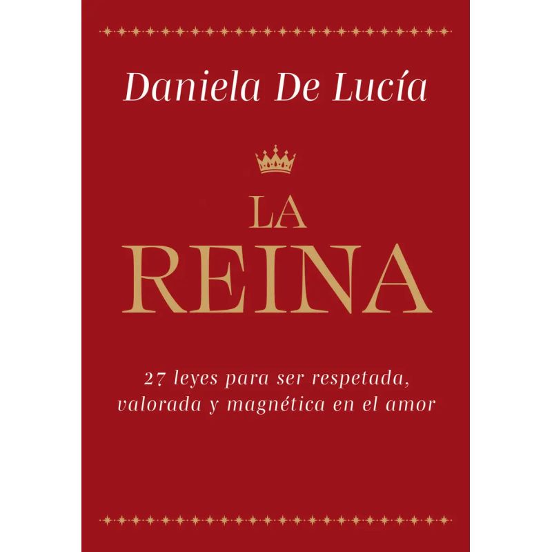 REINA, LA (Nuevo)