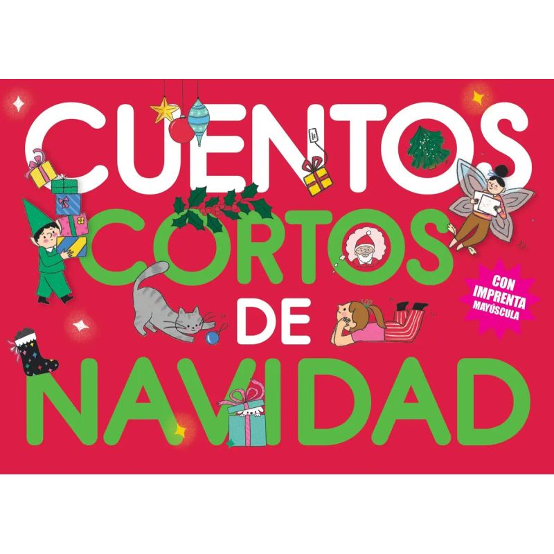 CUENTOS CORTOS DE NAVIDAD (Nuevo)