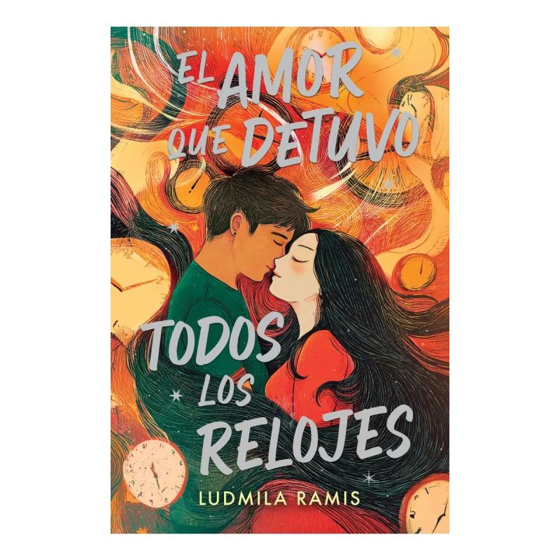 AMOR QUE DETUVO TODOS LOS RELOJES, EL (Nuevo)