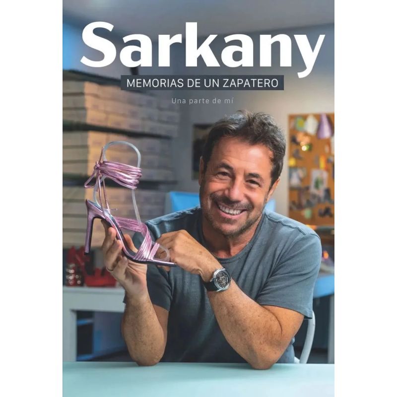 SARKANY - MEMORIAS DE UN ZAPATERO (Nuevo) - Miniatura 3