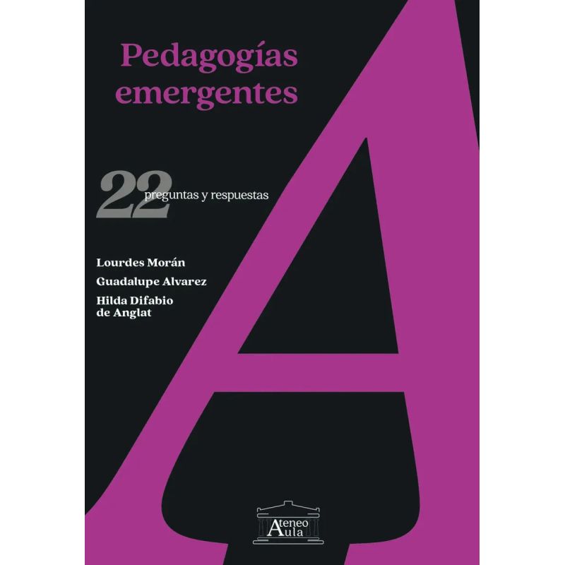 PEDAGOGIAS EMERGENTES -  22 PREGUNTAS Y RESPUESTAS (Nuevo)