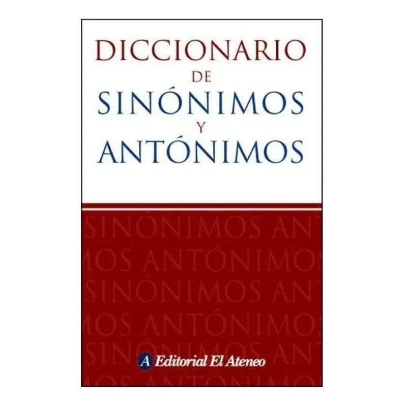 ATENEO DICCIONARIO DE SINONIMOS Y ANTONIMOS (Nuevo) - Miniatura 2