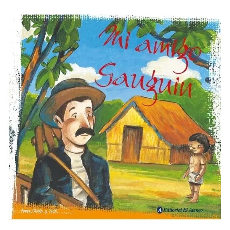 MI AMIGO GAUGUIN (Nuevo)