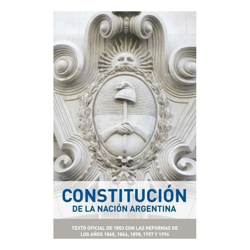 CONSTITUCION DE LA NACION ARGENTINA N/ED. (Nuevo) - Miniatura 2