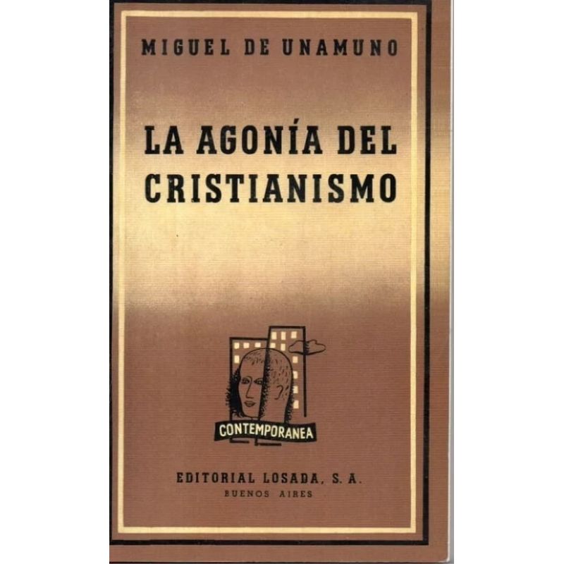 AGONIA DEL CRISTIANISMO, LA (Nuevo)