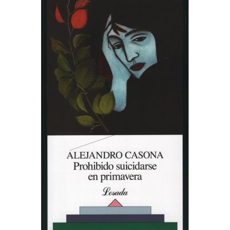 PROHIBIDO SUICIDARSE EN PRIMAVERA (450) (Nuevo)
